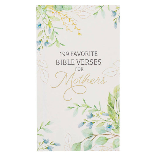 199 Favorite Bible Verses for Mothers Booklet